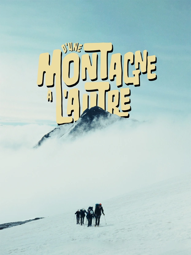 D’une montagne à l’autre