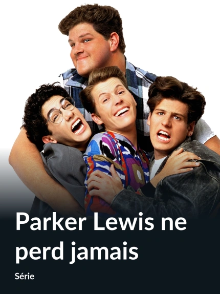 Parker Lewis ne perd jamais