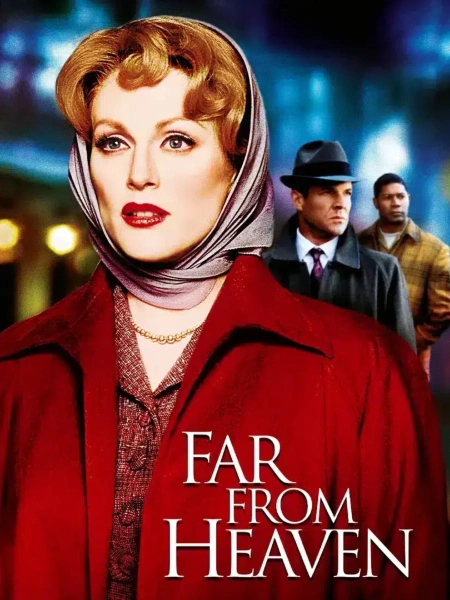 Far from heaven