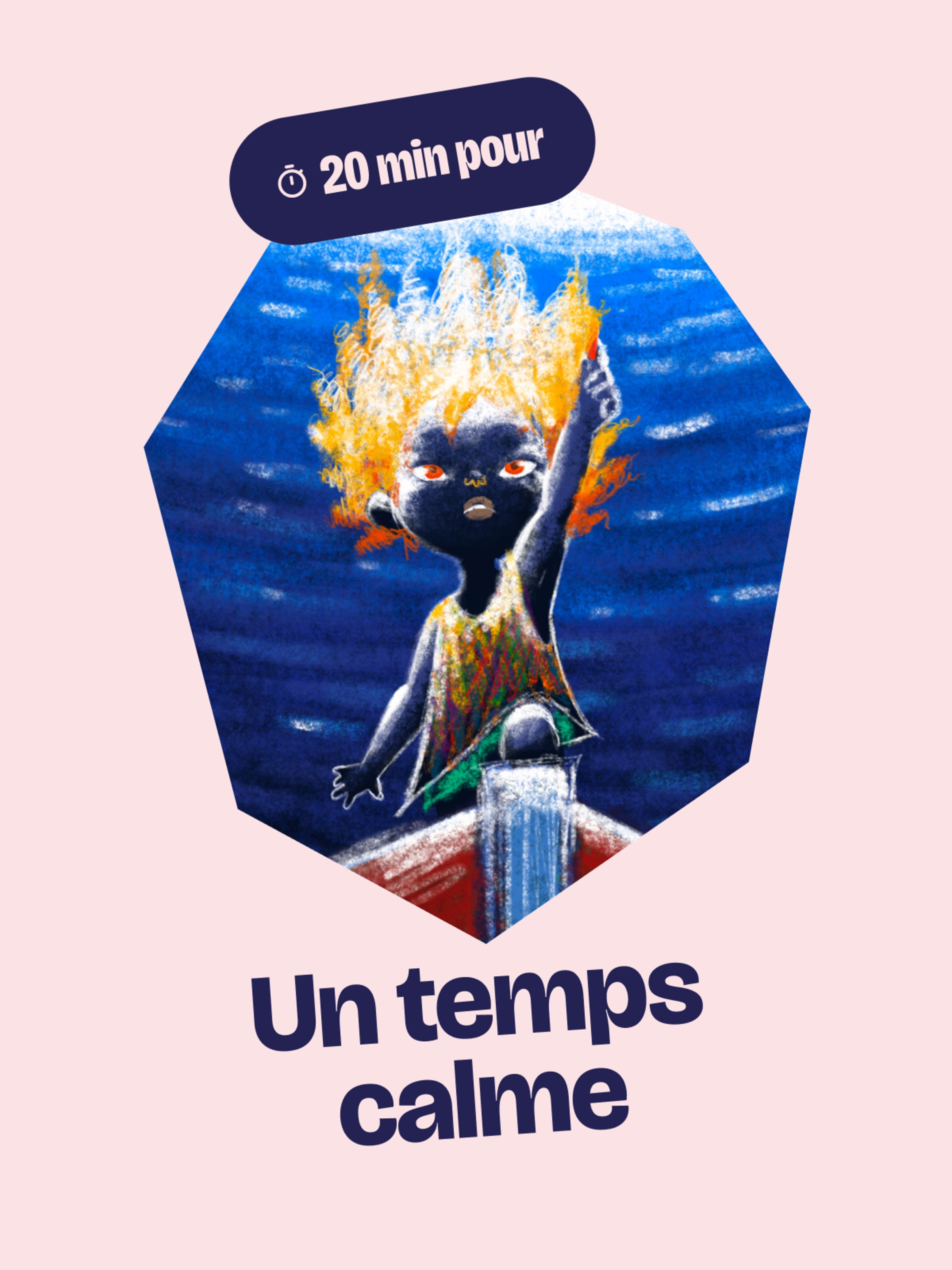 20 minutes pour... Un temps calme