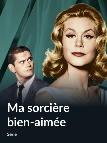 Ma sorcière bien-aimée