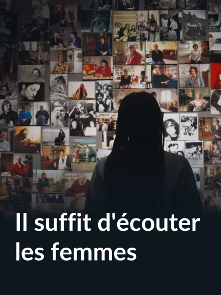Il suffit d'écouter les femmes