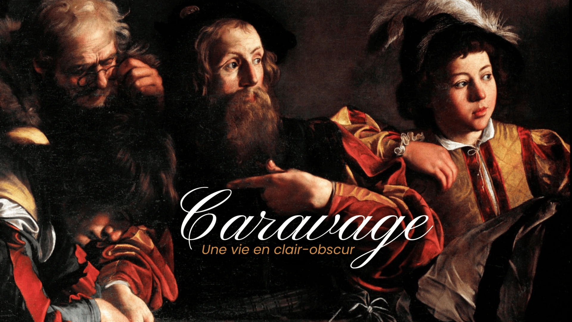 Caravage - Une vie en clair-obscur