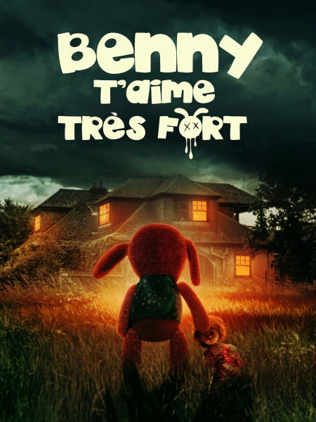 Benny t'aime très Fort