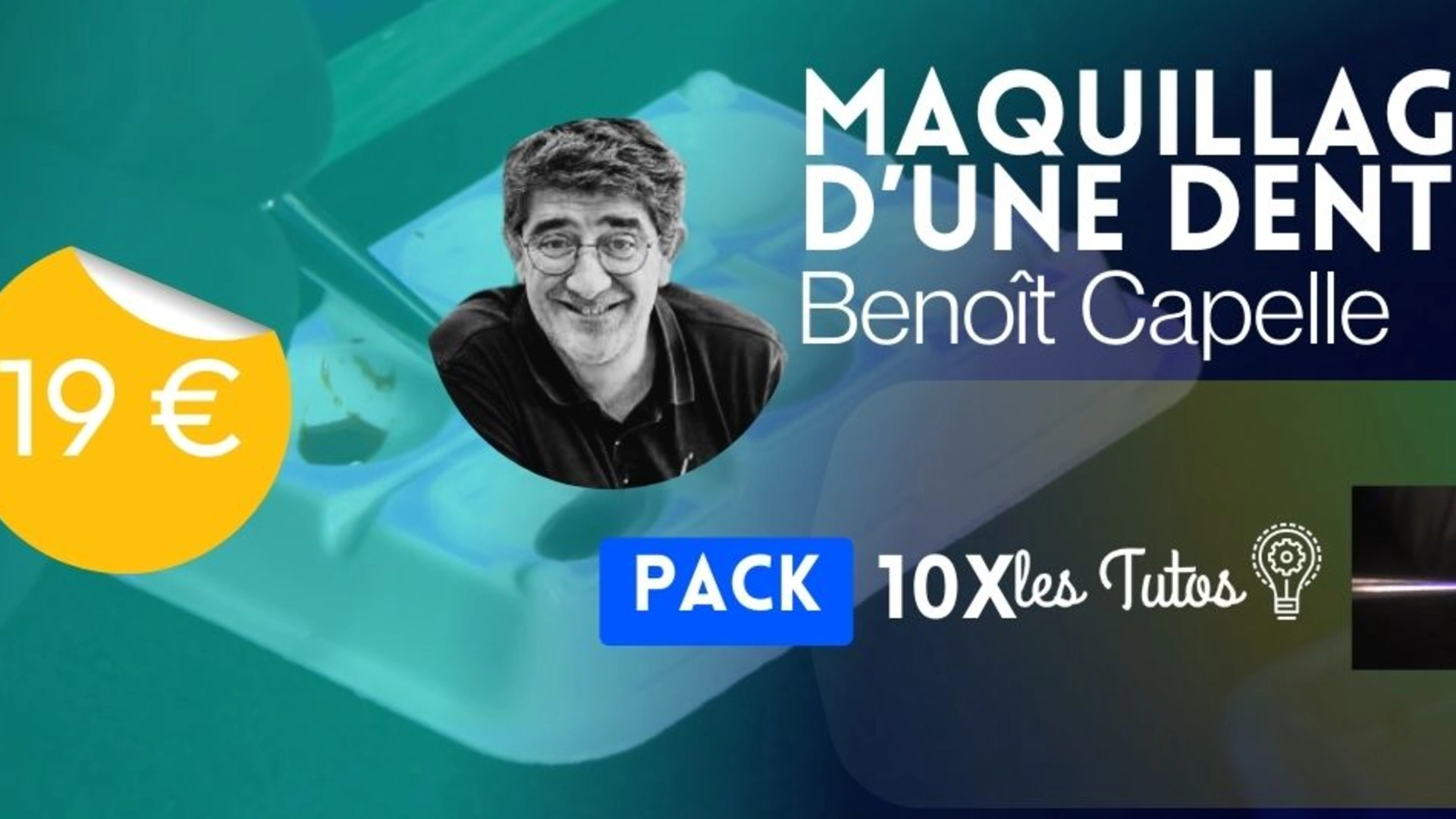 MAQUILLAGE D'UNE DENT