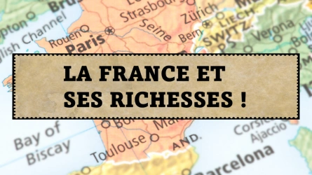 Atelier Culturel - La France et ses richesses