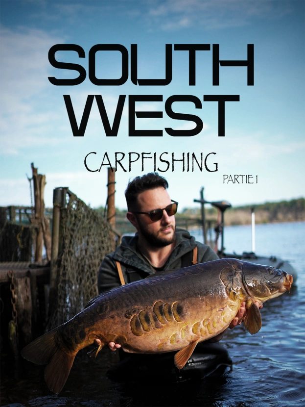 SOUTH WEST CarpFishing - Partie 1