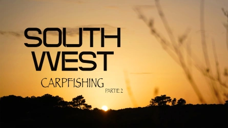 SOUTH WEST CarpFishing - Partie 2