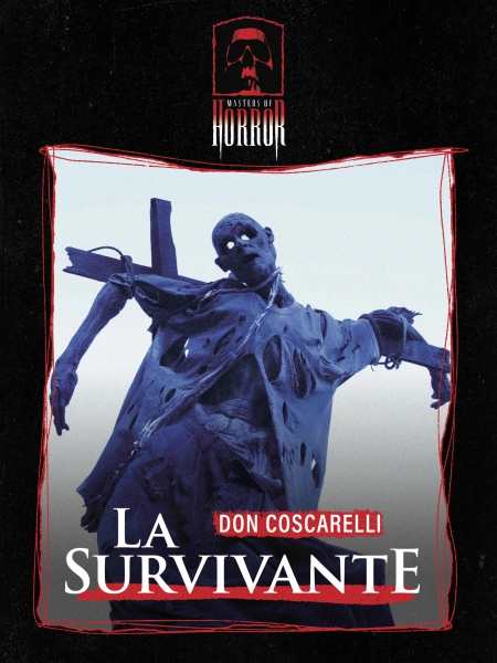 Masters of Horror : La Survivante