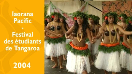 Iaorana Pacific - Festival des étudiants de Tangaroa