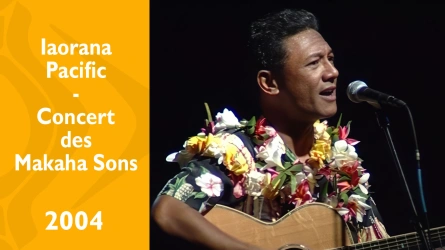 Iaorana Pacific - Episode 12 - Concert des Makaha Sons