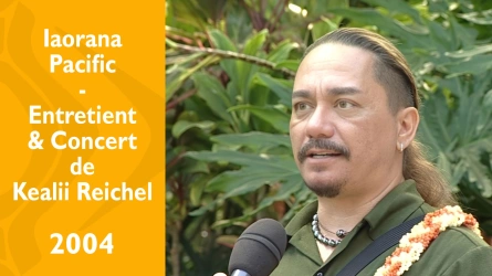 Iaorana Pacific - Episode 23 - Kealii Reichel