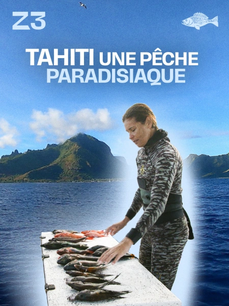 Tahiti une pêche paradisiaque