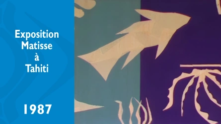 Exposition Matisse à Tahiti
