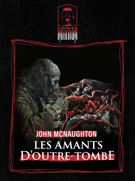 Masters of Horror : Les Amants d'Outre-Tombe