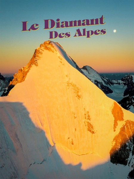 Le diamant des Alpes