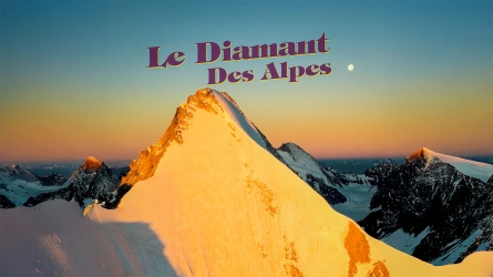 Le diamant des Alpes