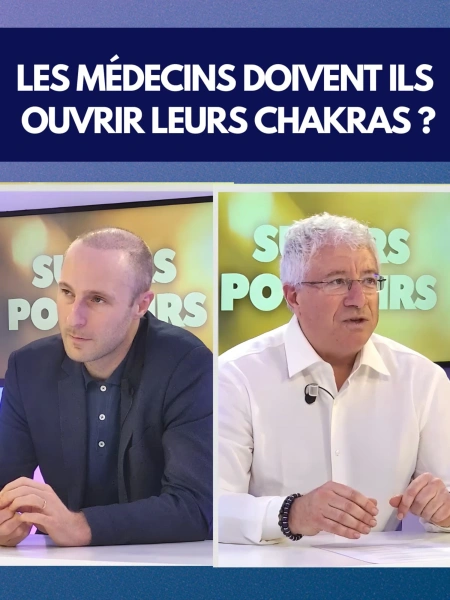 Prévention santé: Les médecins doivent-ils  ouvrir leurs chakras ?