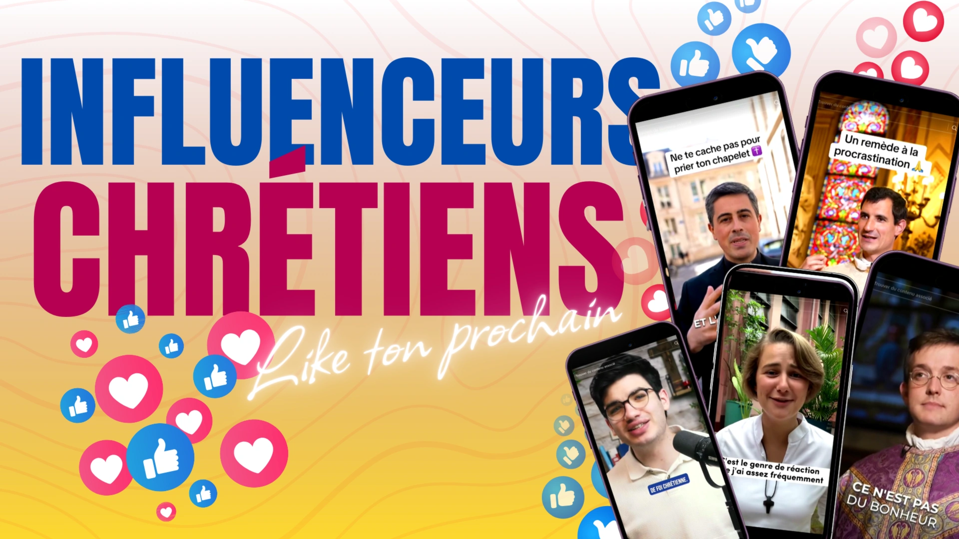 Influenceurs chrétiens : like ton prochain