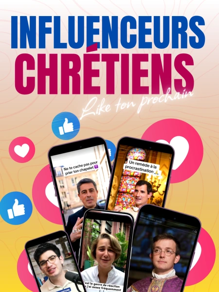 Influenceurs chrétiens : like ton prochain