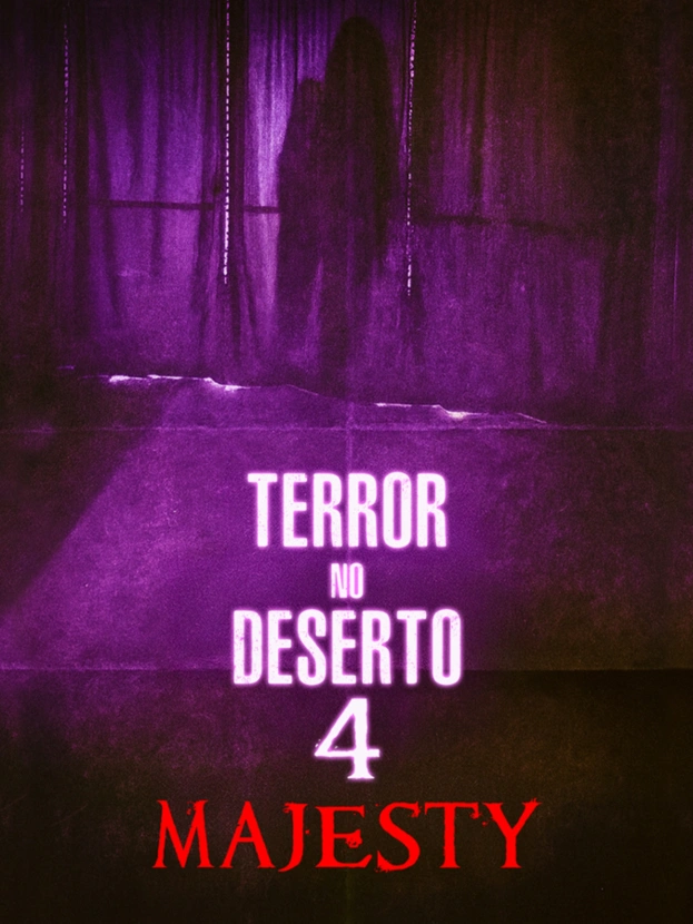 Terror no Deserto 4: Majesty
