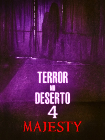 Terror no Deserto 4: Majesty