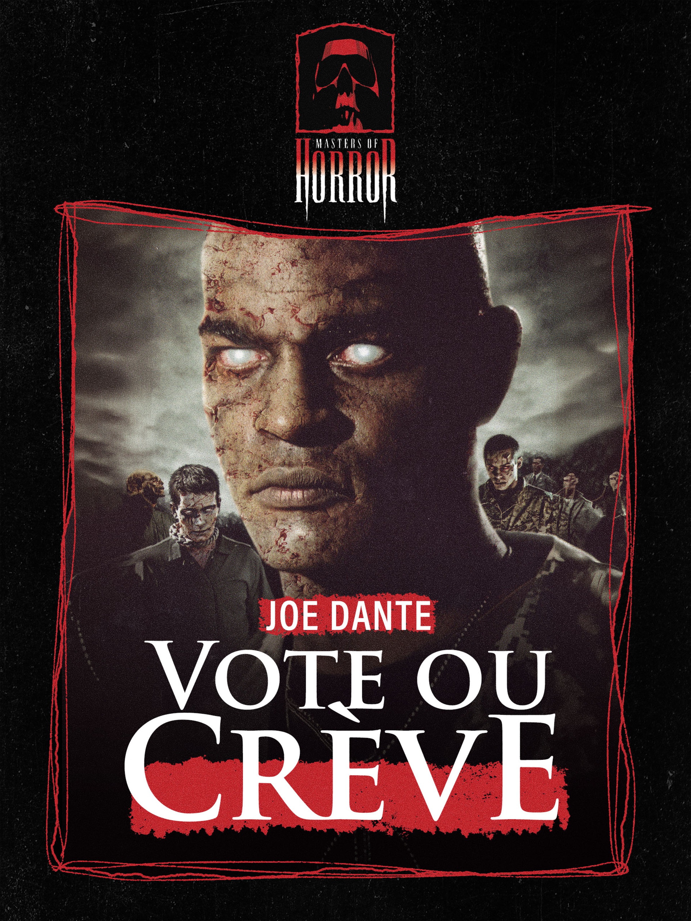 Masters of Horror : Vote ou Crève