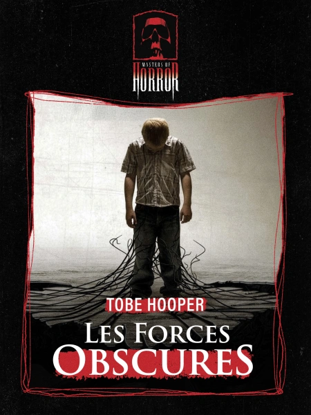 Masters of Horror : Les Forces Obscures