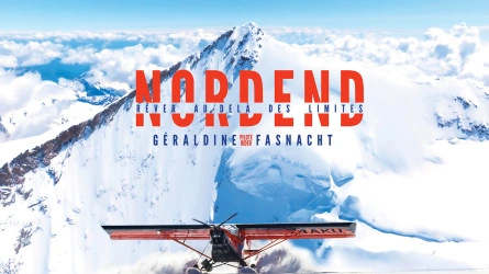 Nordend, rêver au-delà des limites