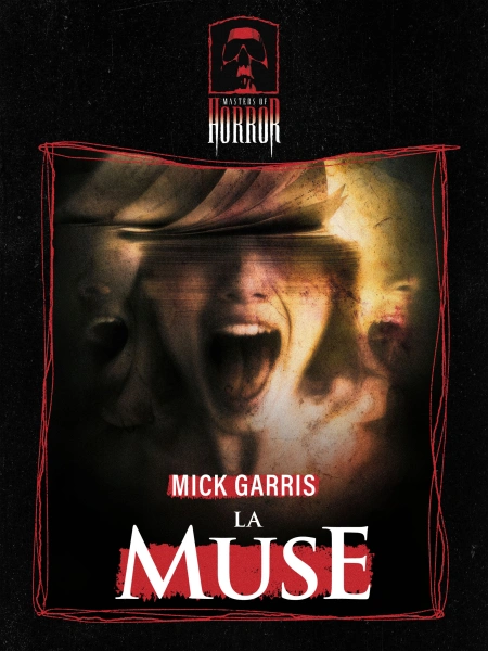 Masters of Horror : La Muse