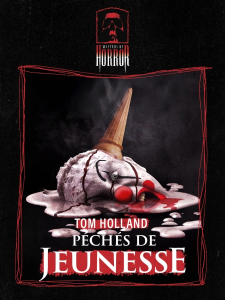 Masters of Horror : Péchés de Jeunesse