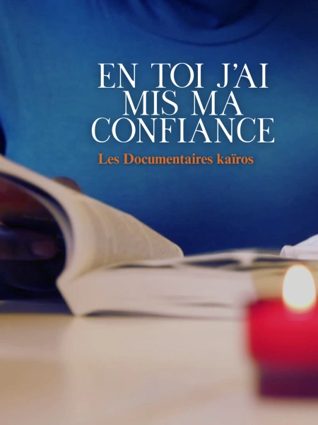 KAÏROS - En Toi j'ai mis m'a confiance