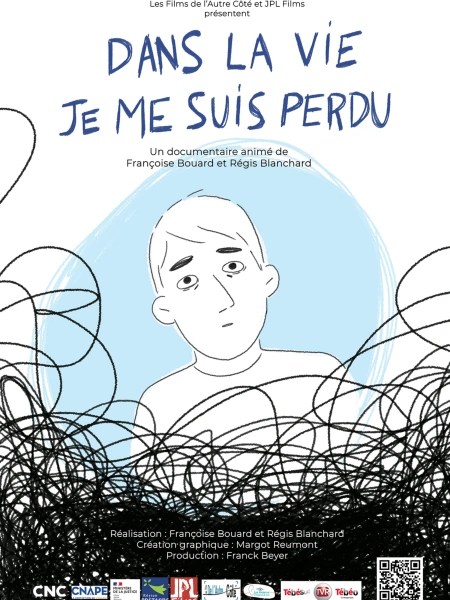 Dans la vie je me suis perdu