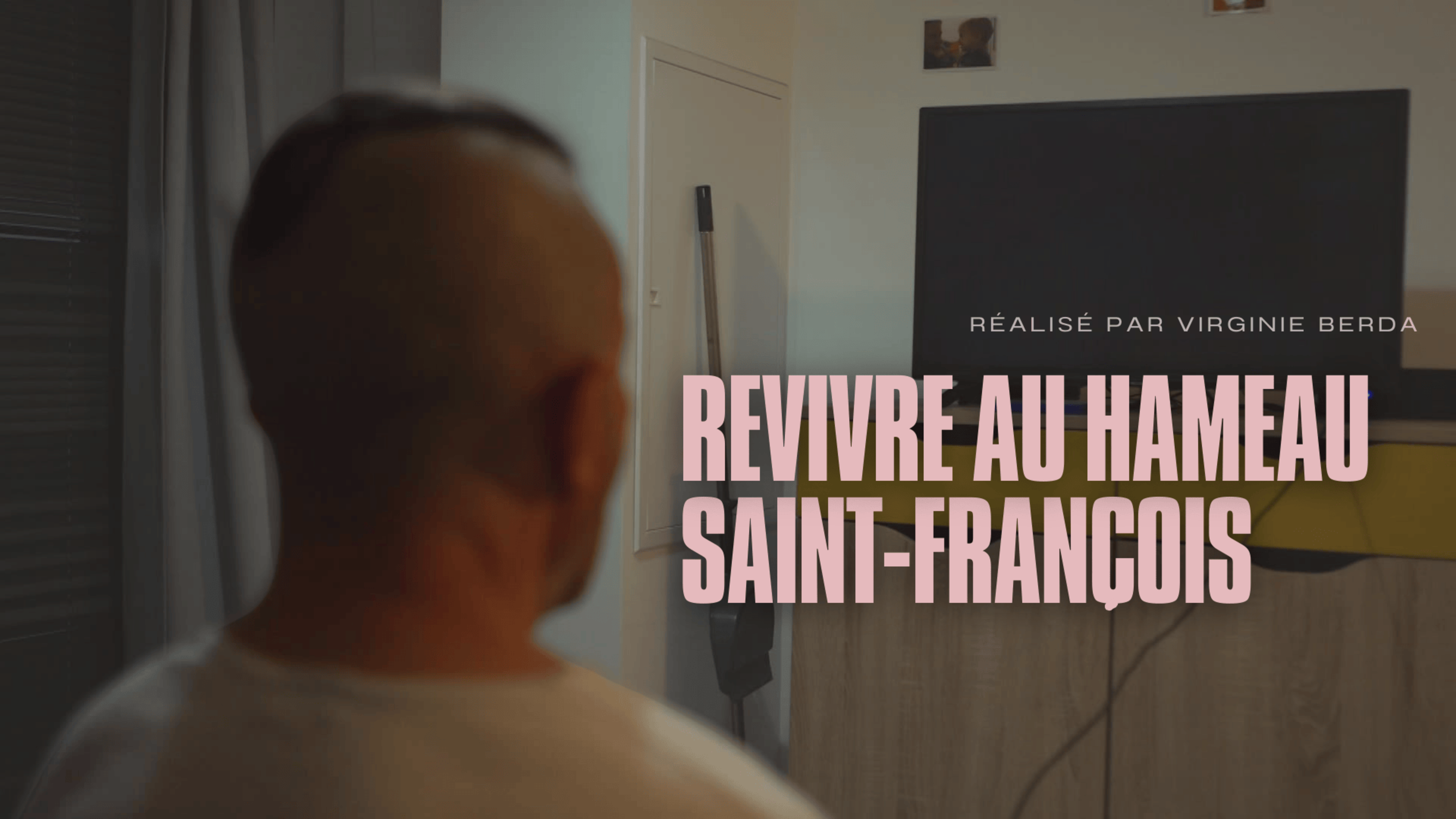 Revivre au hameau Saint-François