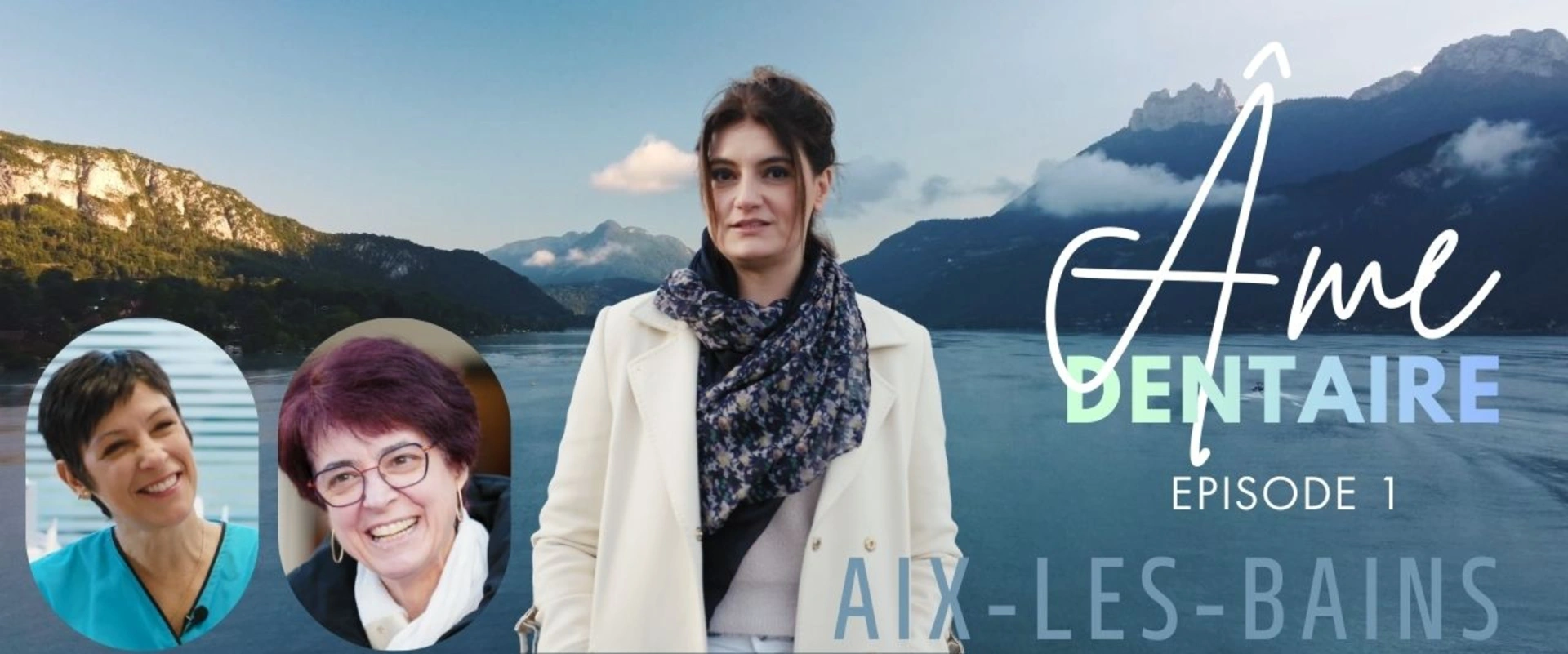 Âme Dentaire : Sylvie, Aix-les-Bains