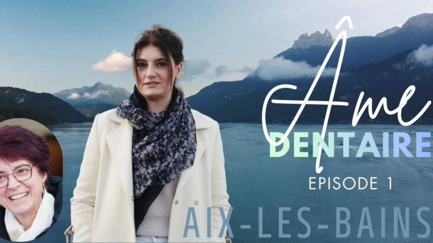 Âme Dentaire : Sylvie, Aix-les-Bains