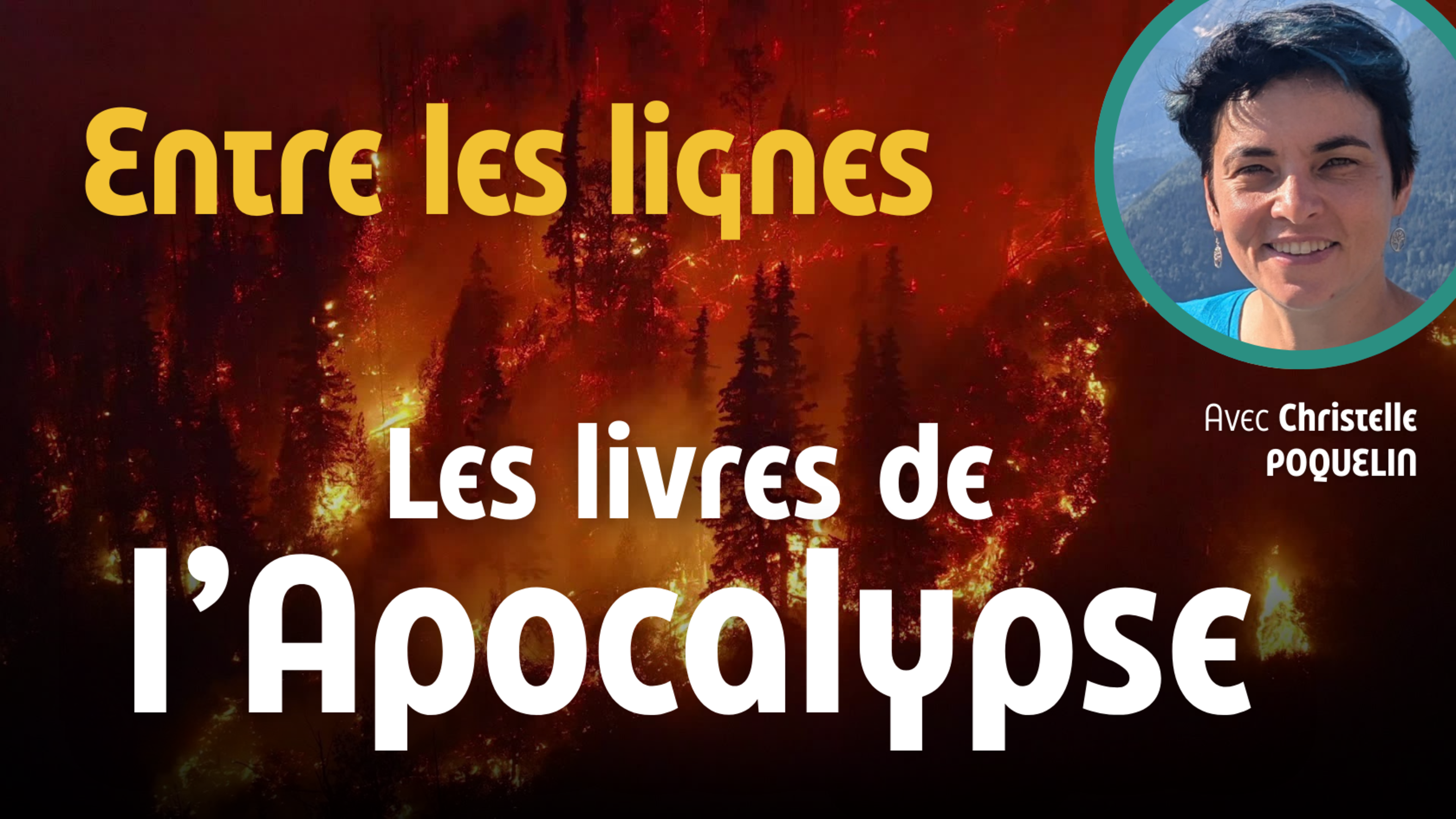 Entre les lignes - Le livre de l'Apocalypse