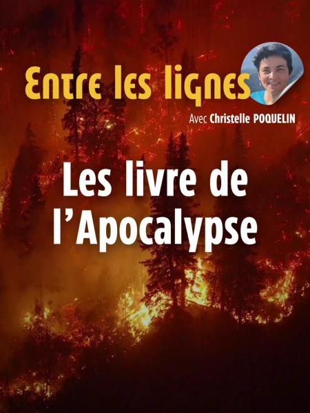 Entre les lignes - Le livre de l'Apocalypse