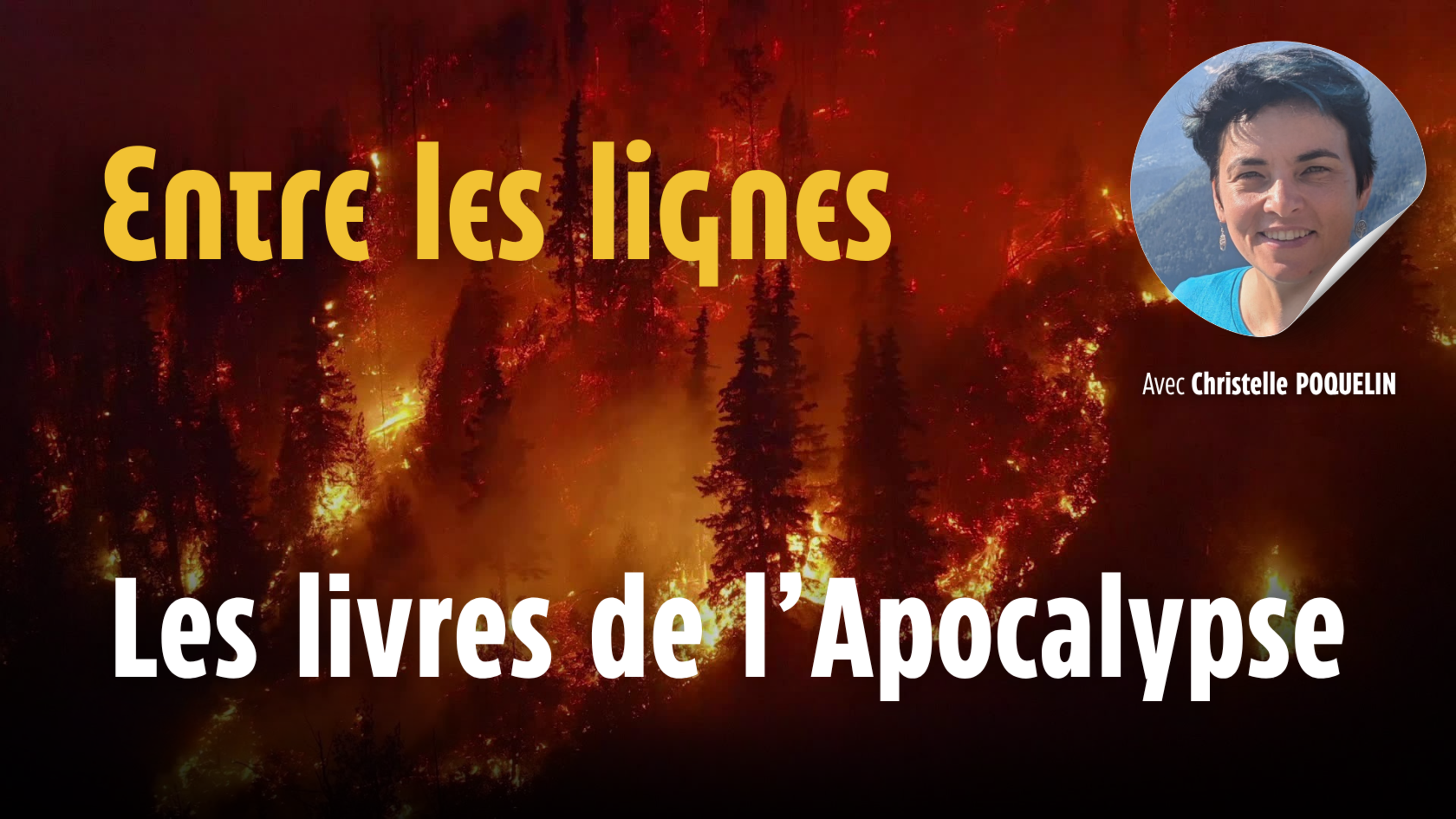 Entre les lignes - Le livre de l'Apocalypse
