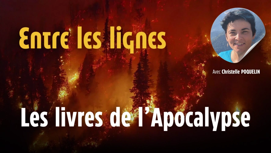 Entre les lignes - Le livre de l'Apocalypse