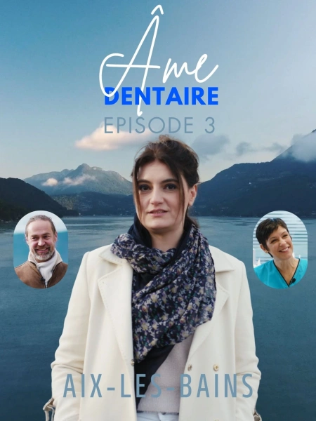 Âme Dentaire : Thomas, Aix-les-Bains