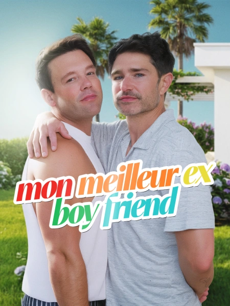 Mon meilleur ex boy friend