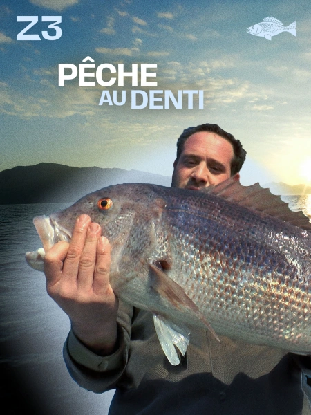 Pêche au denti