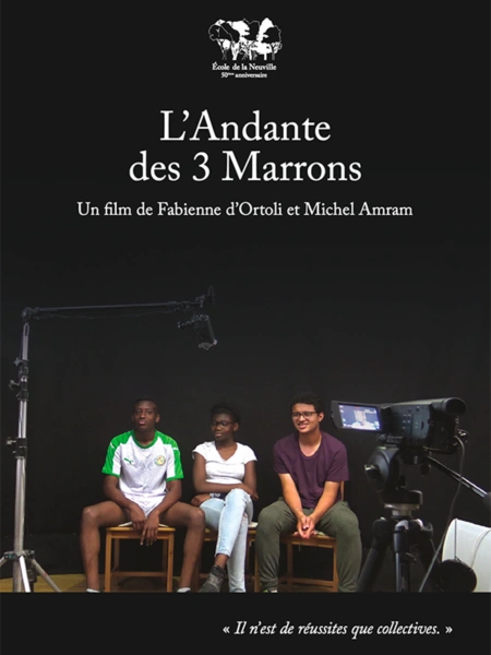L'Andante des trois Marrons