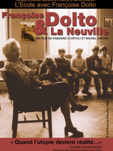 Françoise Dolto et La Neuville