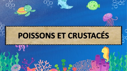 Quiz - Poissons et Crustacés