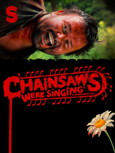 Chainsaws were Singing