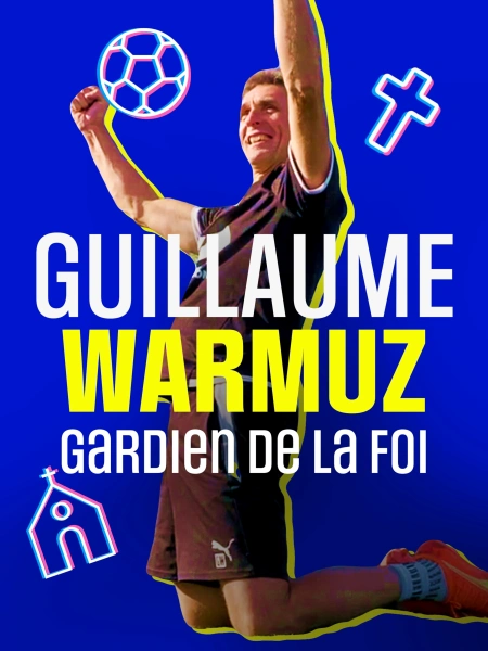 Guillaume Warmuz, gardien de la foi