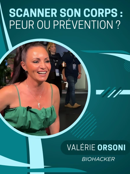 Scanner son corps : peur ou prévention ?