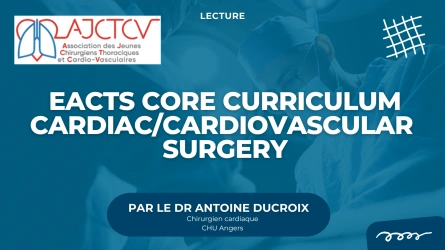 EACTS core curriculum cardiac/ cardiovascular surgery